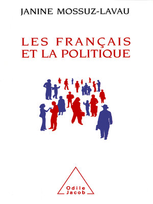 cover image of Les Français et la Politique